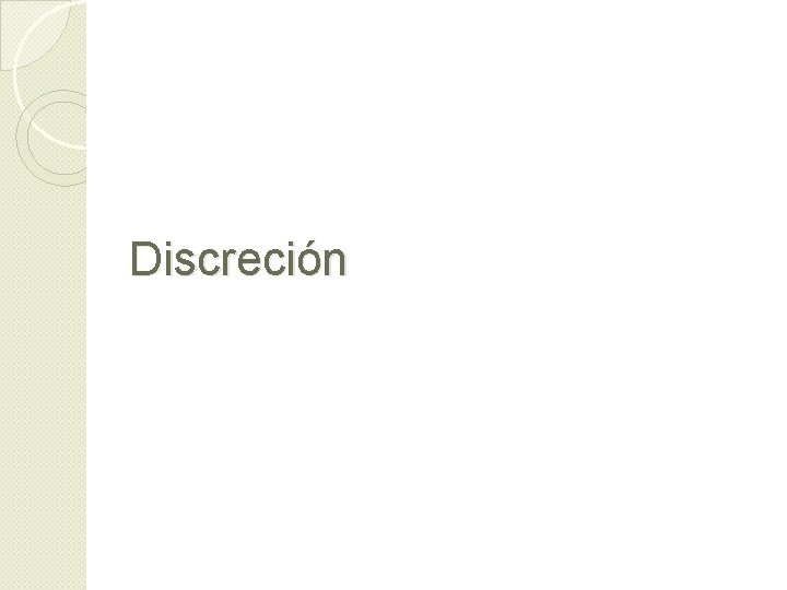 Discreción 