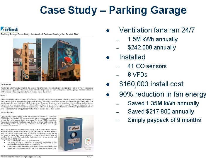 Case Study – Parking Garage Ventilation fans ran 24/7 l – – 1. 5