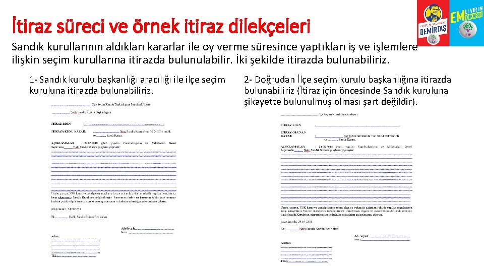 İtiraz süreci ve örnek itiraz dilekçeleri Sandık kurullarının aldıkları kararlar ile oy verme süresince