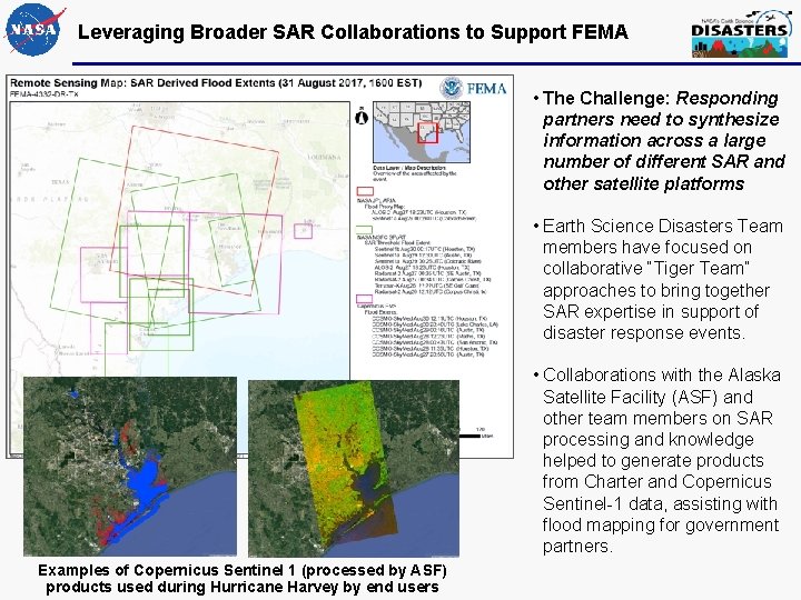 Leveraging Broader SAR Collaborations to Support FEMA • The Challenge: Responding partners need to