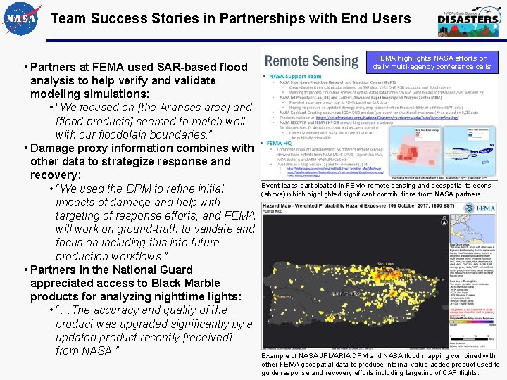 Team Success Stories in Partnerships with End Users • Partners at FEMA used SAR-based