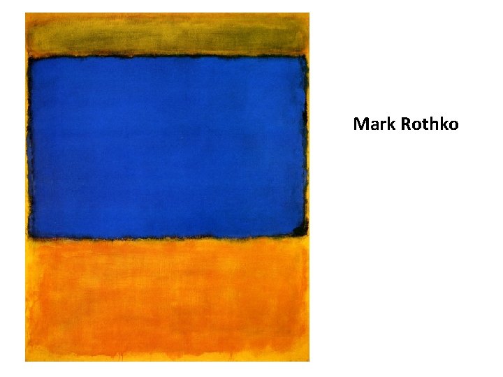 Mark Rothko 