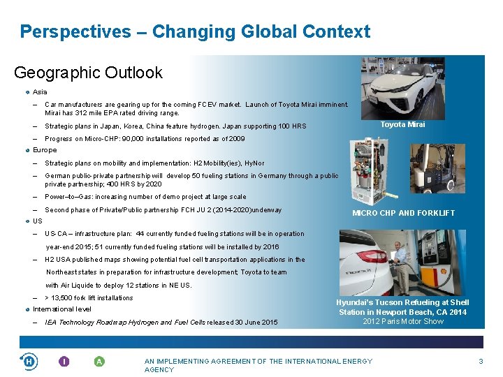 Perspectives – Changing Global Context Geographic Outlook Asia – Car manufacturers are gearing up