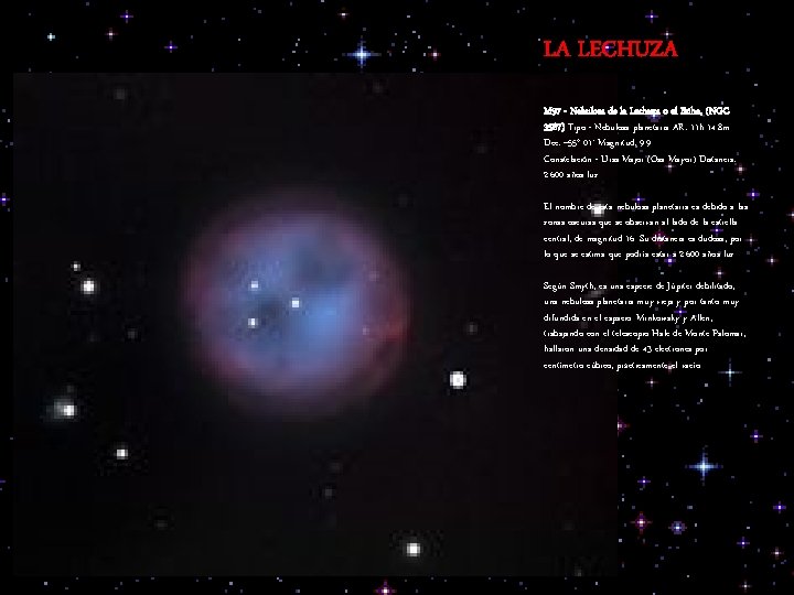 LA LECHUZA M 97 - Nebulosa de la Lechuza o el Búho, (NGC 3587)