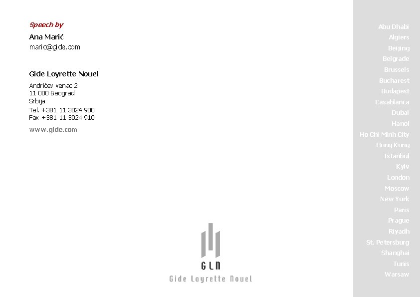 Speech by Ana Marić maric@gide. com Abu Dhabi Algiers Beijing Belgrade Gide Loyrette Nouel