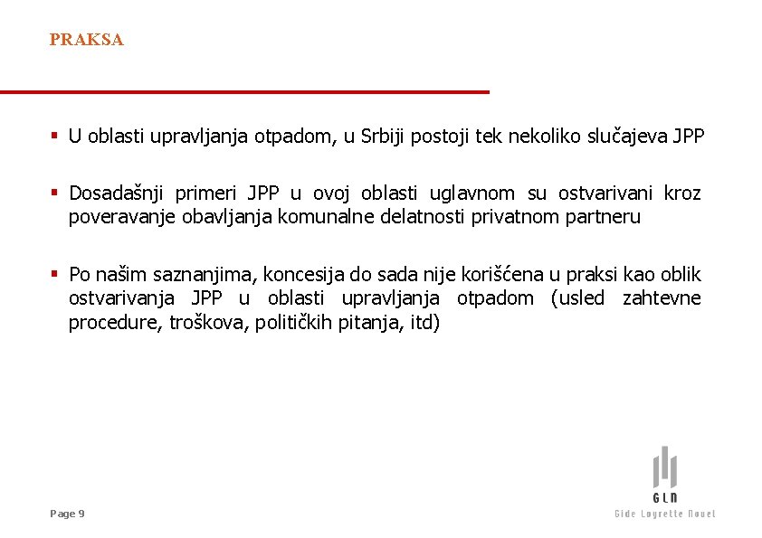 PRAKSA § U oblasti upravljanja otpadom, u Srbiji postoji tek nekoliko slučajeva JPP §