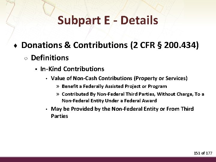 Subpart E - Details ♦ Donations & Contributions (2 CFR § 200. 434) ○