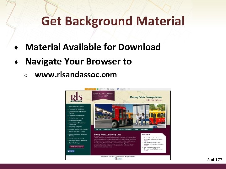 Get Background Material ♦ ♦ Material Available for Download Navigate Your Browser to ○