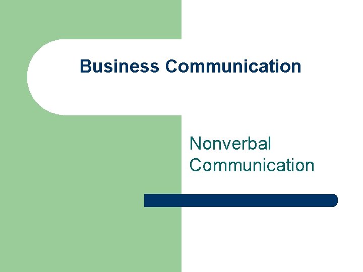 Business Communication Nonverbal Communication 