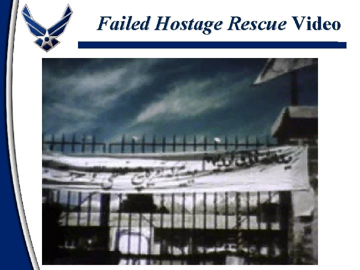 Failed Hostage Rescue Video 