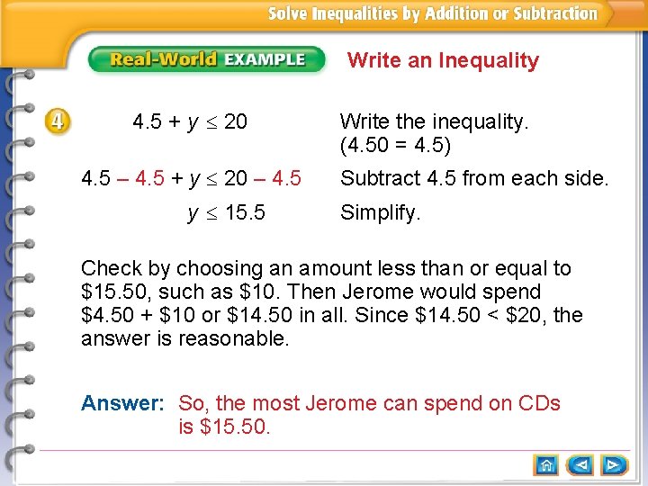 Write an Inequality 4. 5 + y 20 4. 5 – 4. 5 +