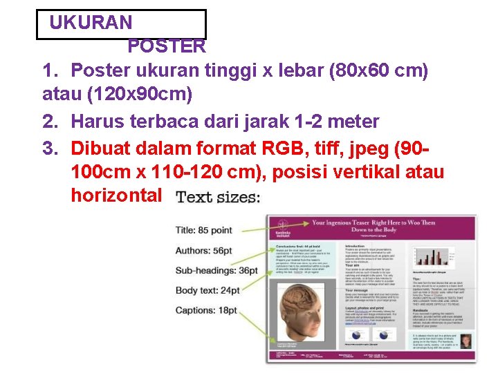 UKURAN POSTER 1. Poster ukuran tinggi x lebar (80 x 60 cm) atau (120