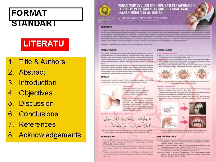 FORMAT STANDART 1. 2. 3. 4. 5. 6. 7. 8. LITERATU RE Title &