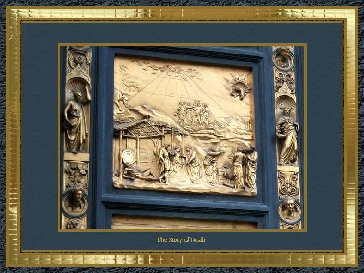 The Story of Noah 