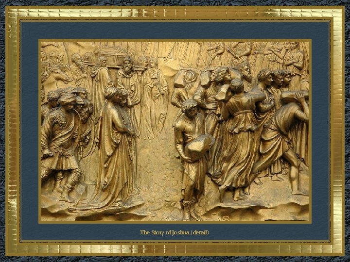 The Story of Joshua (detail) 