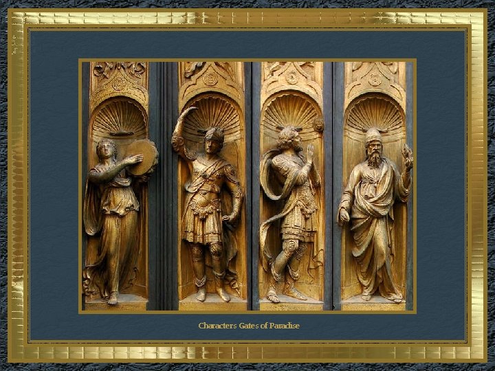 Characters Gates of Paradise 