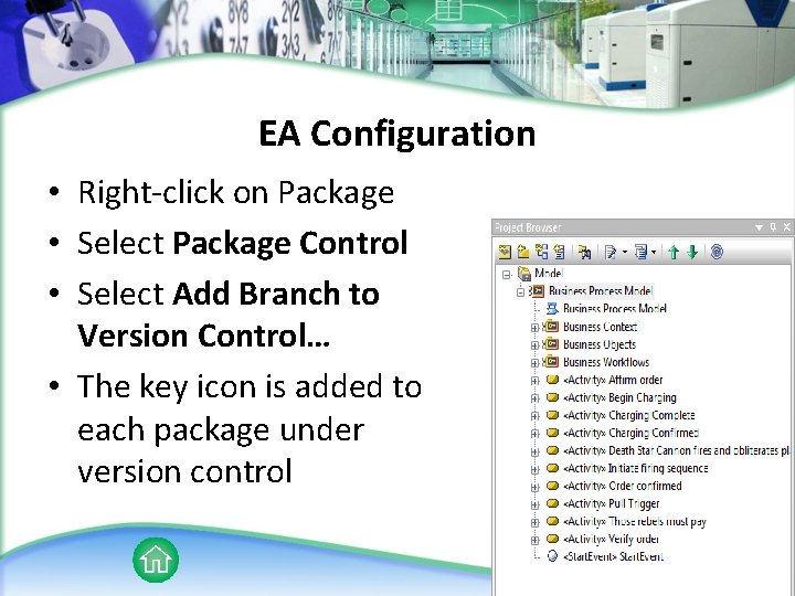 EA Configuration • Right-click on Package • Select Package Control • Select Add Branch