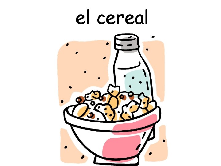 el cereal 