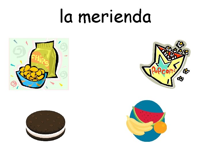 la merienda 