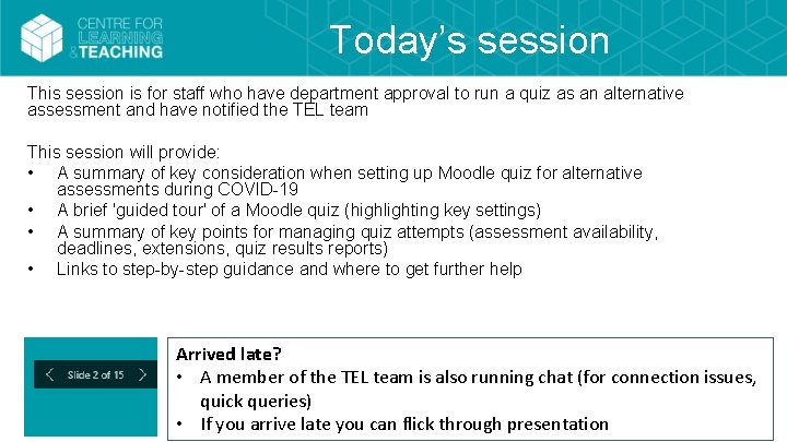 Today’s session This session is for staff who have department approval to run a