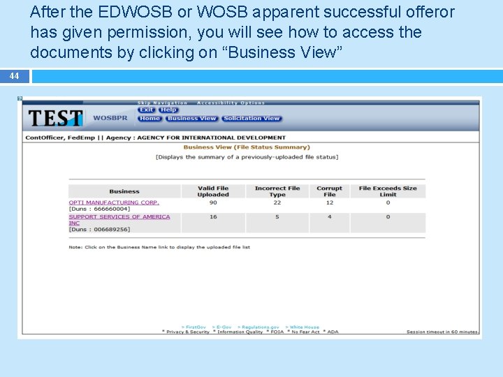 After the EDWOSB or WOSB apparent successful offeror has given permission, you will see