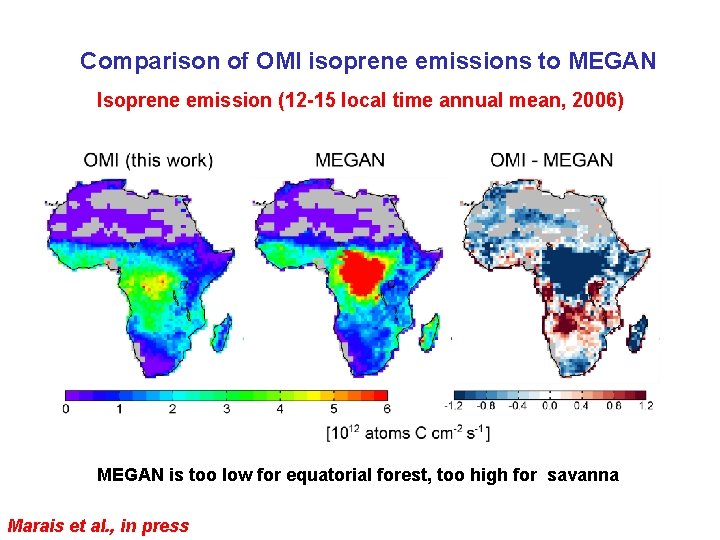 Comparison of OMI isoprene emissions to MEGAN Isoprene emission (12 -15 local time annual