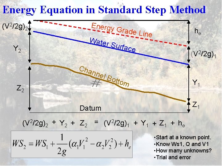 Energy Equation in Standard Step Method (V 2/2 g)2 Energy Water Y 2 Cha
