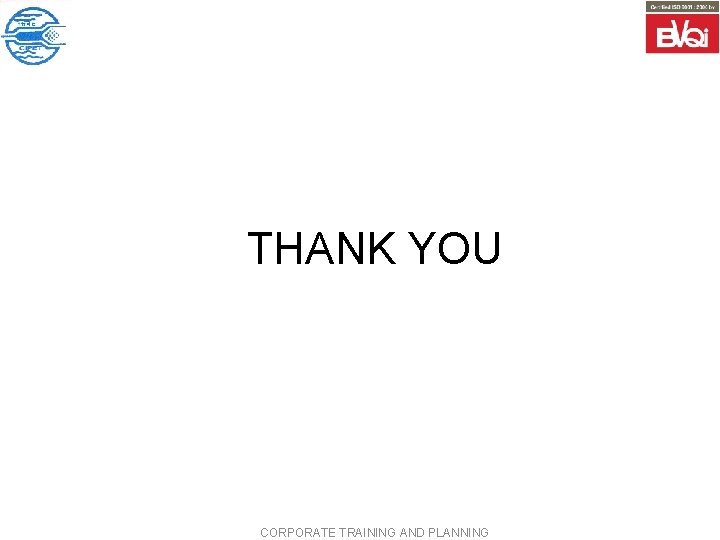 THANK YOU CORPORATE TRAINING AND PLANNING 