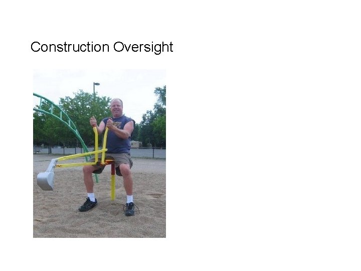Construction Oversight 