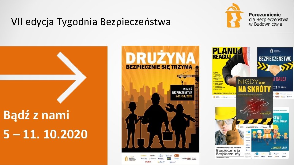 VII edycja Tygodnia Bezpieczeństwa Bądź z nami 5 – 11. 10. 2020 