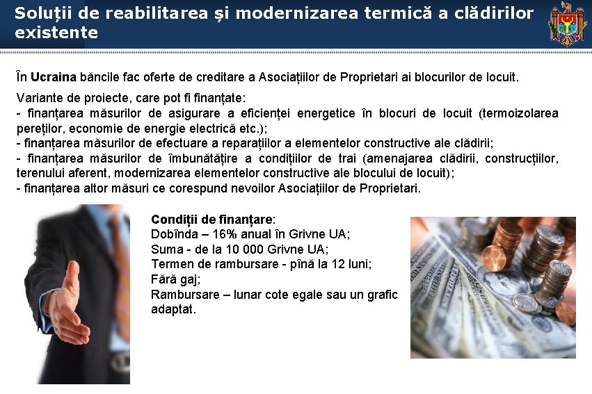 Soluții de reabilitarea și modernizarea termică a clădirilor existente În Ucraina băncile fac oferte