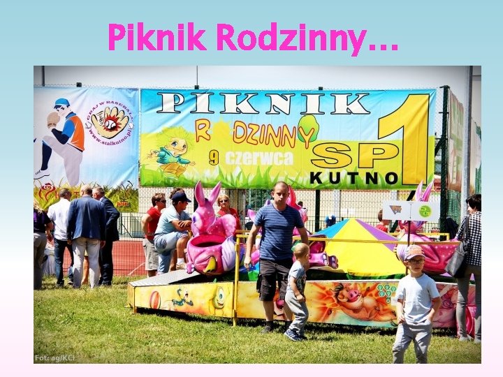 Piknik Rodzinny… 