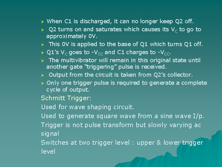 Ø Ø Ø Ø When C 1 is discharged, it can no longer keep