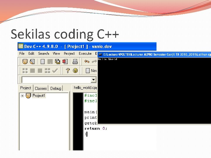 Sekilas coding C++ Sekilas coding C++