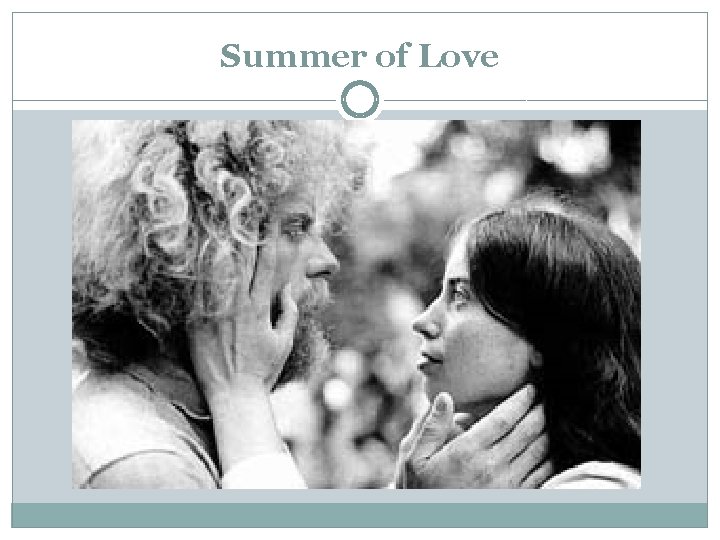 Summer of Love 