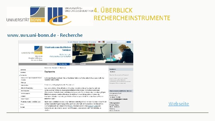 4. ÜBERBLICK RECHERCHEINSTRUMENTE www. sws. uni-bonn. de - Recherche Webseite 