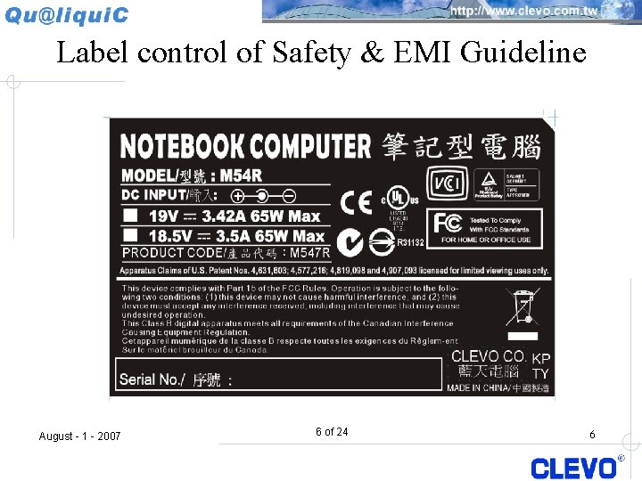Label control of Safety & EMI Guideline August - 1 - 2007 6 of