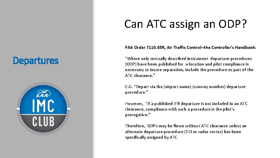 Can ATC assign an ODP? FAA Order 7110. 65 R, Air Traffic Control--the Controller's