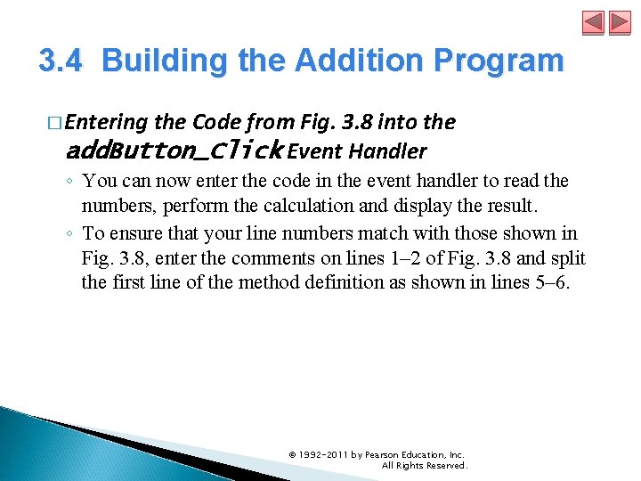 3. 4 Building the Addition Program � Entering the Code from Fig. 3. 8 3. 4 Building the Addition Program � Entering the Code from Fig. 3. 8