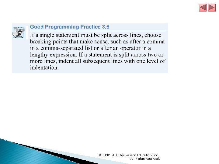© 1992 -2011 by Pearson Education, Inc. All Rights Reserved. © 1992 -2011 by Pearson Education, Inc. All Rights Reserved.
