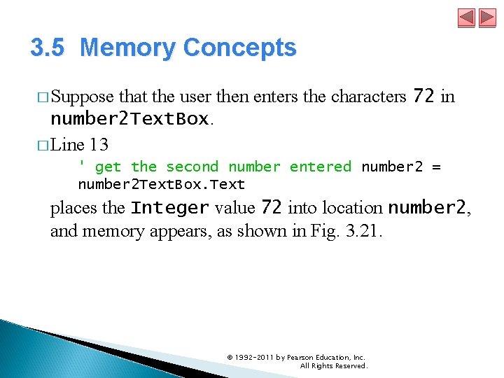 3. 5 Memory Concepts � Suppose that the user then enters the characters 72 3. 5 Memory Concepts � Suppose that the user then enters the characters 72