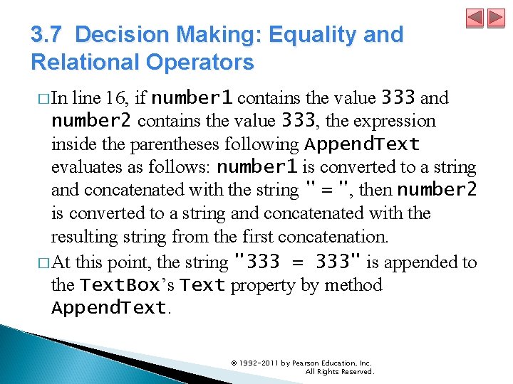 3. 7 Decision Making: Equality and Relational Operators � In line 16, if number 3. 7 Decision Making: Equality and Relational Operators � In line 16, if number