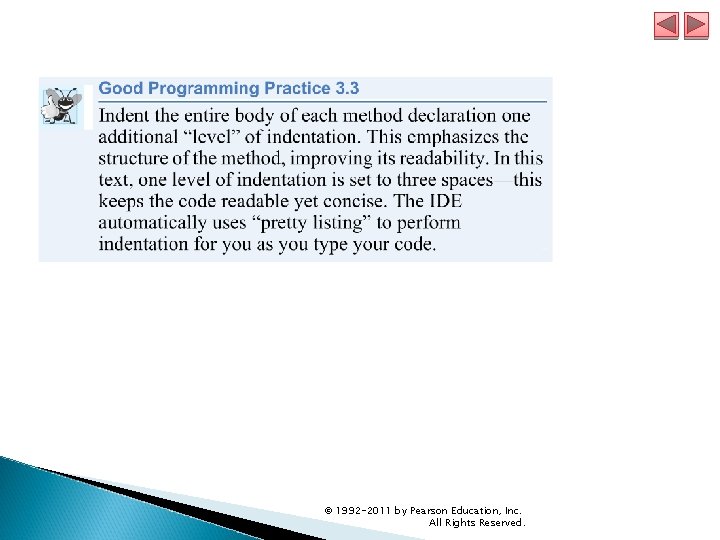 © 1992 -2011 by Pearson Education, Inc. All Rights Reserved. © 1992 -2011 by Pearson Education, Inc. All Rights Reserved.
