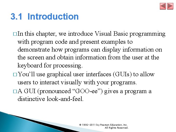 3. 1 Introduction � In this chapter, we introduce Visual Basic programming with program 3. 1 Introduction � In this chapter, we introduce Visual Basic programming with program