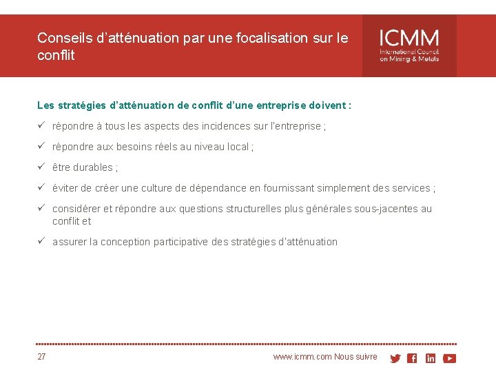 Conseils d’atténuation par une focalisation sur le conflit Les stratégies d’atténuation de conflit d’une