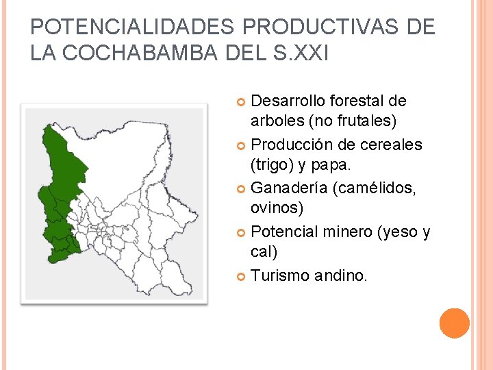 POTENCIALIDADES PRODUCTIVAS DE LA COCHABAMBA DEL S. XXI Desarrollo forestal de arboles (no frutales)