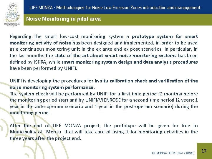 Noise Monitoring in pilot area Regarding the smart low-cost monitoring system a prototype system