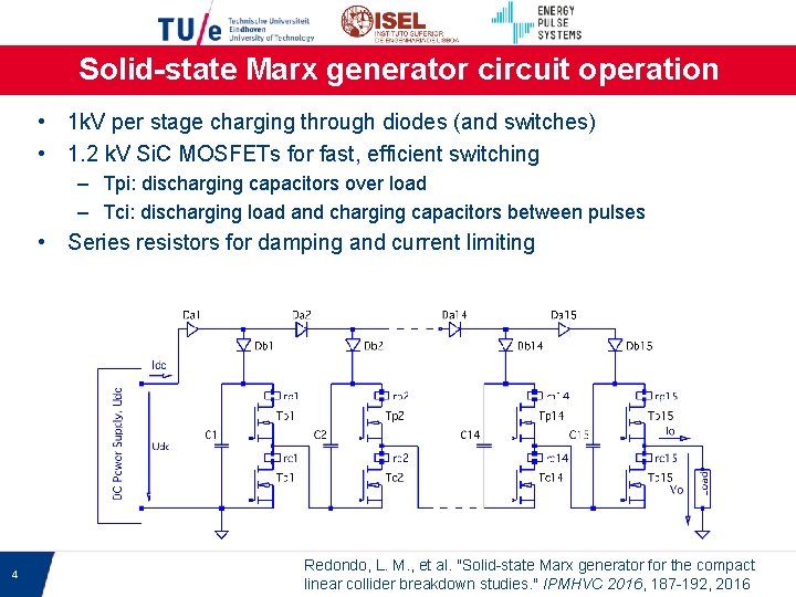 Solid-state Marx generator circuit operation • 1 k. V per stage charging through diodes