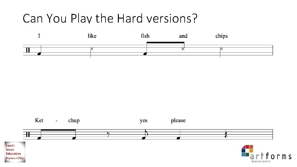 Can You Play the Hard versions? 
