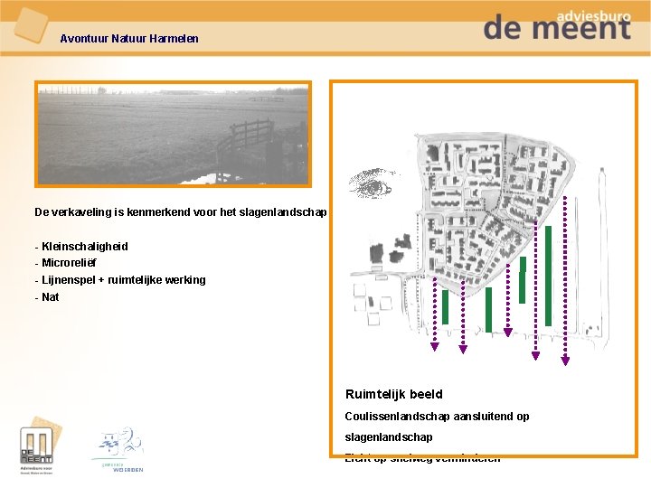 Avontuur Natuur Harmelen De verkaveling is kenmerkend voor het slagenlandschap - Kleinschaligheid - Microreliëf